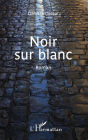 Noir sur blanc: Roman