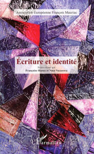 Title: Écriture et identité, Author: Françoise Hanus