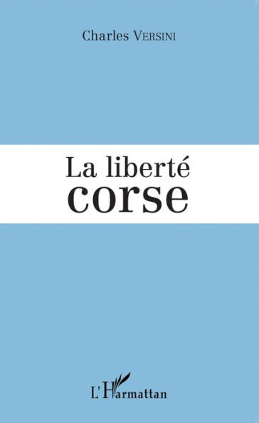 La liberté corse