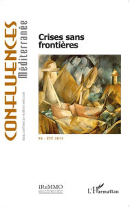 Title: Crises sans frontières, Author: Pierre Blanc