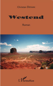 Title: Westend: Roman, Author: Christian Demark