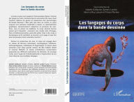 Title: Les langages du corps dans la bande dessinée, Author: Tristan Martine
