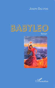 Title: Babyleo: Roman, Author: Joseph Dalstein