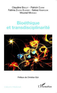 Title: Bioéthique et transdisciplinarité, Author: Mourad Merdaci