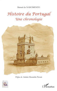 Title: Histoire du Portugal: Une chronologie, Author: Manuel Do Nascimento