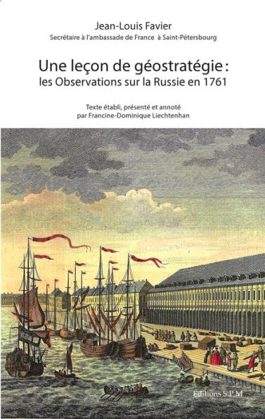 Une Leçon de géostratégie : les Observations sur la Russie en 1761