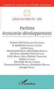 Title: Parlons économie-développement: Cahiers de l'IREA N°2-2016, Author: Editions L'Harmattan