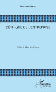 Title: L'éthique de l'entreprise, Author: Emmanuel Mboua