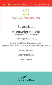 Title: Education et enseignement: Cahiers de l'IREA N°3-2016, Author: Editions L'Harmattan