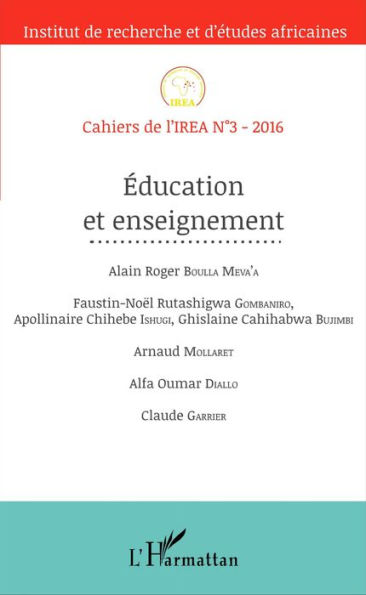 Education et enseignement: Cahiers de l'IREA N°3-2016