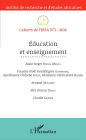 Education et enseignement: Cahiers de l'IREA N°3-2016