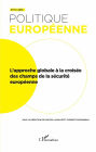 L'approche globale à la croisée des champs de la sécurité européenne