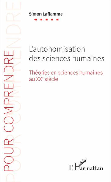 L'autonomisation des sciences humaines