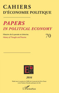Title: Cahiers d'économie politique 70: Papers in political economy - Histoire de la pensée et théories, Author: Editions L'Harmattan