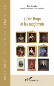 Title: Victor Hugo et les magistrats, Author: Marcel Foulon