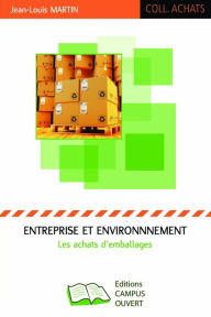 Title: Entreprise et Environnement: Les achats d'emballages, Author: Editions Campus Ouvert