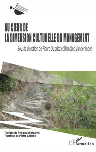 Title: Au coeur de la dimension culturelle du management, Author: Blandine Vanderlinden