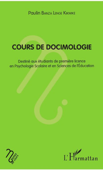 Cours de docimologie: Destiné aux étudiants de première licence en psychologie scolaire et en sciences de l'education