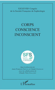 Title: Corps Conscience Inconscient, Author: Jean-François Fortuna