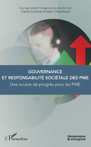 Title: Gouvernance et responsabilité sociétale des PME, Author: Daniel Corfmat