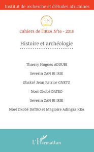 Title: Histoire et archéologie, Author: Editions L'Harmattan