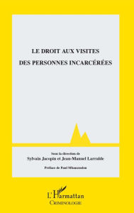 Title: Droit aux visites des personnes incarcérées, Author: Sylvain Jacopin