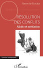 Résolution des conflits: Aïkido et médiation
