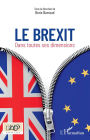 Brexit: Dans toutes ses dimensions