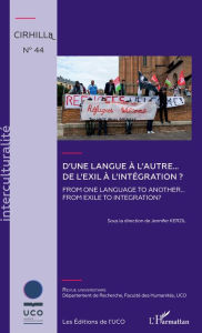 Title: D'une langue à l'autre... De l'exil à l'intégration ?: From one language to another... From exile to integration ?, Author: Jennifer Kerzil