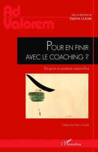 Title: Pour en finir avec le coaching ?: Tel qu'on le pratique aujourd'hui, Author: Valérie Lejeune