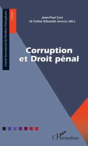 Title: Corruption et Droit pénal, Author: Jean-Paul Céré