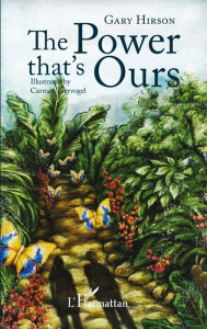 Title: The power that's Ours, Author: Gary Hirson