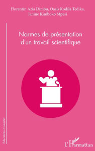 Title: Normes de présentation d'un travail scientifique, Author: Florentin Azia Dimbu