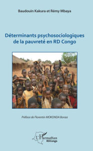 Title: Déterminants psychosociologiques de la pauvreté en RD Congo, Author: Baudouin Kakura