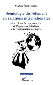 Title: Sémiologie du vêtement en relations internationales: 
