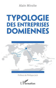 Title: Typologie des entreprises domiennes, Author: Alain Miroite