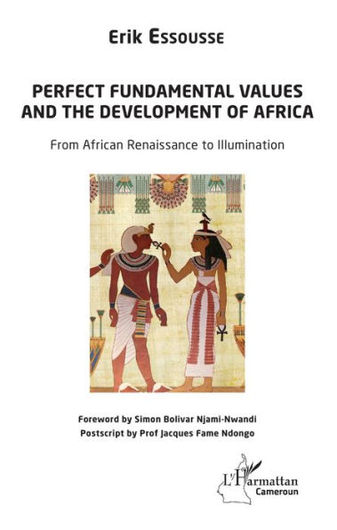 Perfect fundamental values and the development of Africa: From African Renaissance to Illumination