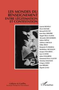 Title: Les mondes du renseignement entre légitimation et contestation: n°114-115, Author: Didier Bigo