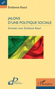 Title: Jalons d'une politique sociale: Entretien avec Emilienne Raoul, Author: Émilienne Raoul