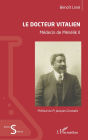 Le docteur Vitalien: Médecin de Ménélik II