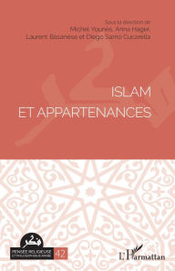 Title: Islam et appartenances, Author: Michel Younès