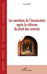 Title: Les sanctions de l'inexécution après la réforme du droit des contrats, Author: Louise Bottin