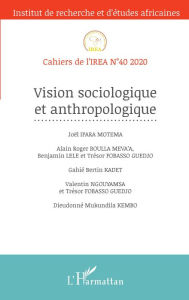 Title: Vision sociologique et anthropologique, Author: Editions L'Harmattan