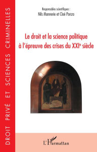 Title: Le droit et la science politique à l'épreuve des crises du XXIe siècle, Author: Nils Monnerie