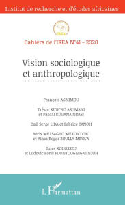 Title: Vision sociologique et anthropologique, Author: Editions L'Harmattan