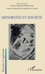 Title: Minorités et société, Author: Florence Binard