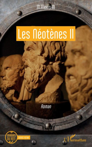 Les Néotènes II