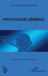 Title: Psychologie générale, Author: Jean-Paul Nkongolo Mukendi