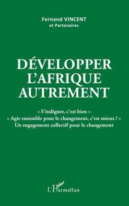 Title: Développer l'Afrique autrement: 