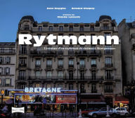 Title: Rytmann: L'aventure d'un exploitant de cinémas à Montparnasse, Author: Axel Huyghe